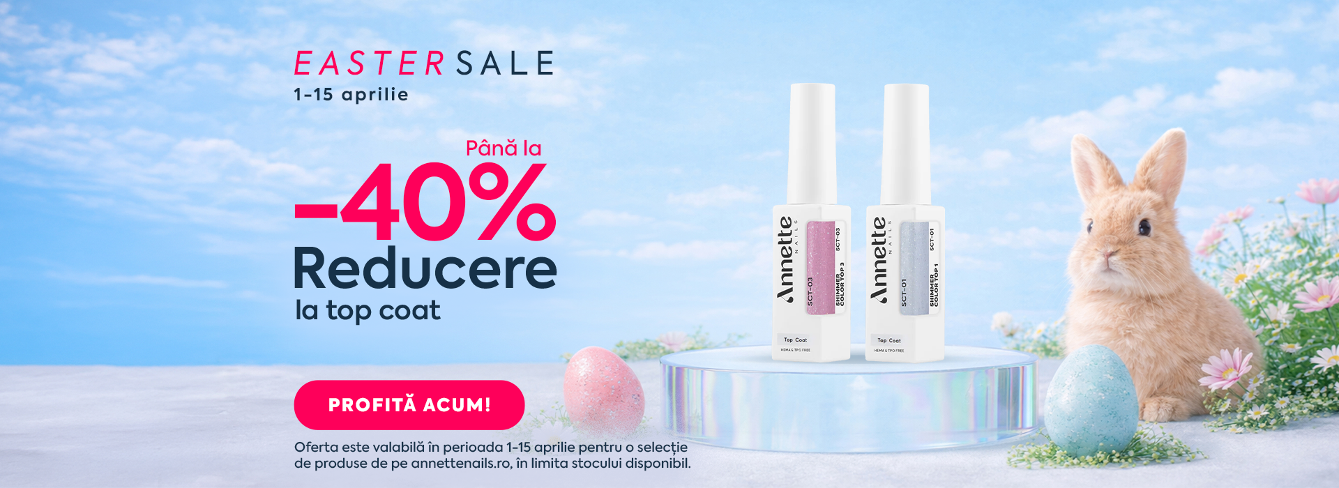 De Paște, refă-ți kitul cu topurile preferate. Între 1 și 15 aprilie, ai până la -40% reducere la o selecție de top coat, ideale pentru finisaje impecabile și manichiuri cu aspect îngrijit. Ofertă valabilă în limita stocului disponibil.