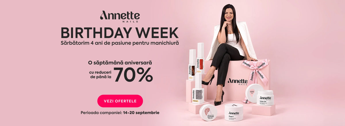 14-20 septembrie: Sărbătorim împreună ziua Annette Nails Brand cu reduceri de până la -70%
