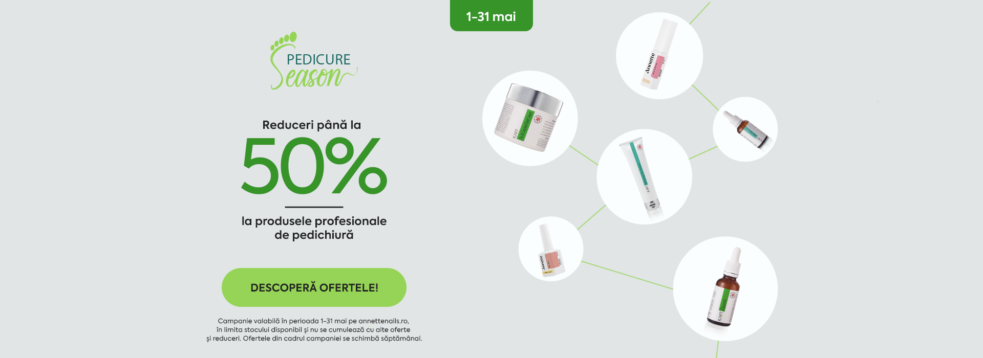Pedicure Season: Reduceri până la -50% în perioada 1-31 mai.