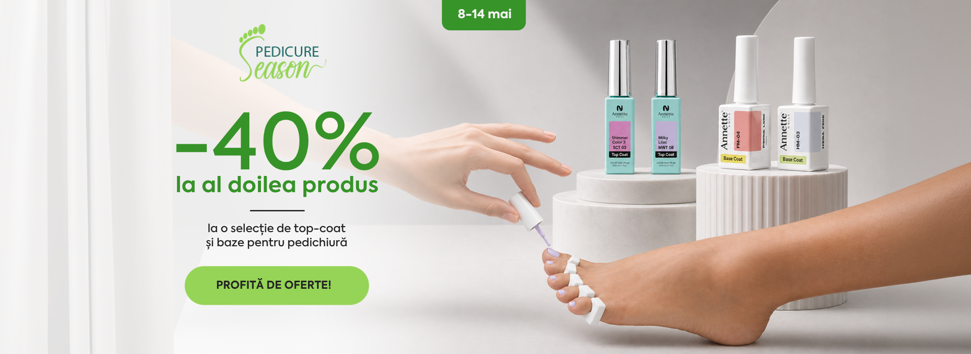 Pedicure Season 8-14 mai: Reducere -40% la al doilea produs. 