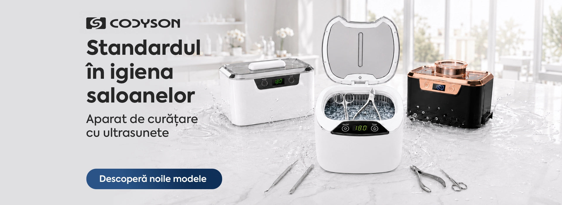 Codyson – standardul în igiena saloanelor. Aparate de curățare cu ultrasunete pentru instrumentarul de manichiură și pedichiură. Descoperă noile modele.