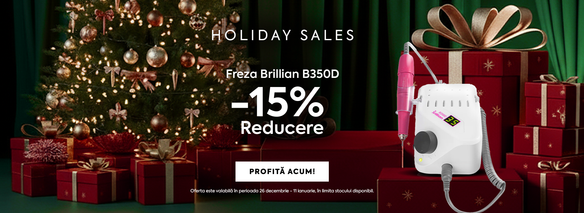 Holiday Sales Annette Nails – Freza Brillian B350D la reducere -15%. Promoție valabilă în perioada 26 decembrie - 11 ianuarie, în limita stocului disponibil.