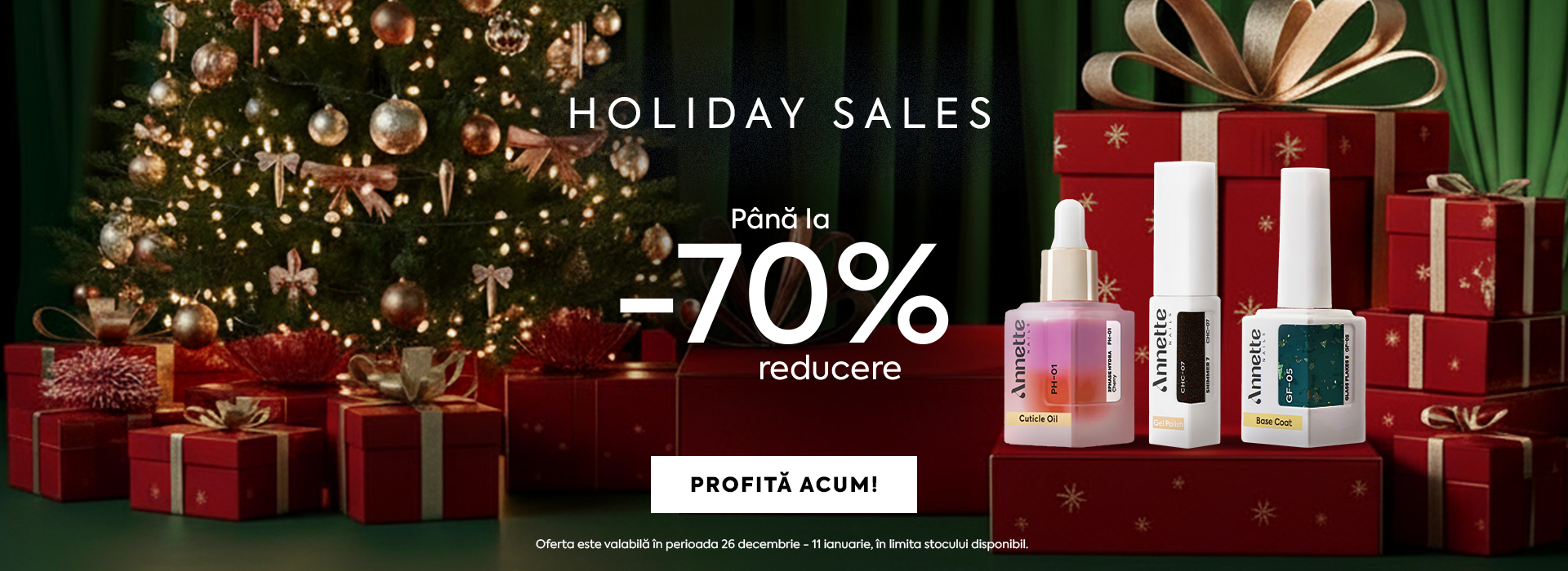 Holiday Sales Annette Nails – Reduceri de până la -70% la produse profesionale pentru manichiură. Promoție valabilă 26 decembrie -11 ianuarie, stoc limitat.